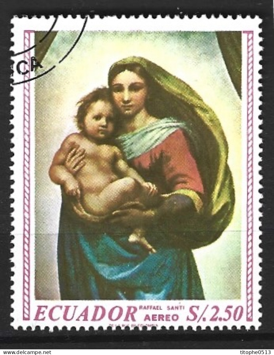 EQUATEUR. PA 493 Oblitéré De 1967. Tableau De Raphaël. - Madonna