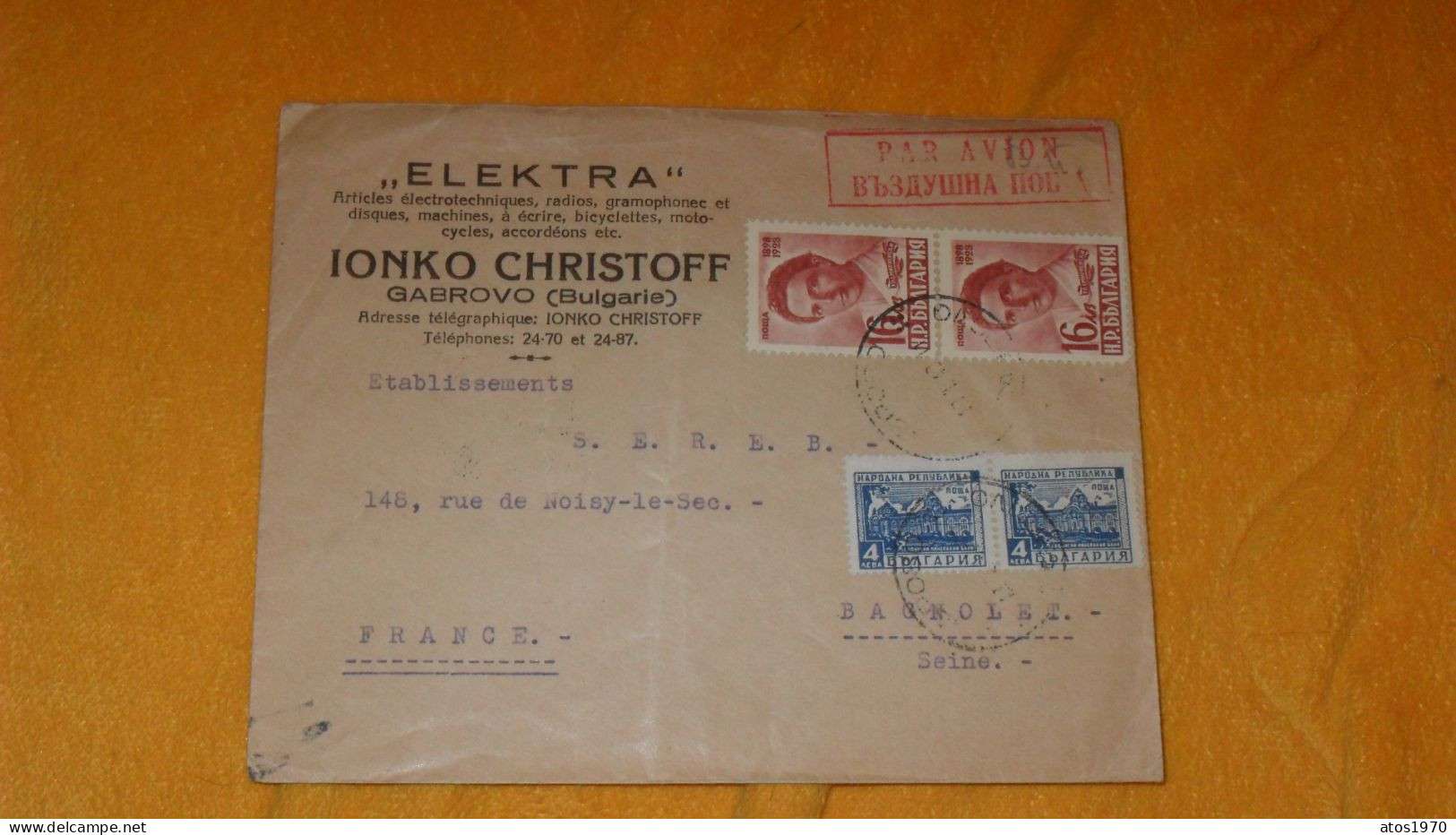 ENVELOPPE ANCIENNE DE 1949../ ELEKTRA..IONKO CHRISTOFF GABROVO BULGARIE..POUR BAGNOLET FRANCE + TIMBRES X4 - Covers & Documents