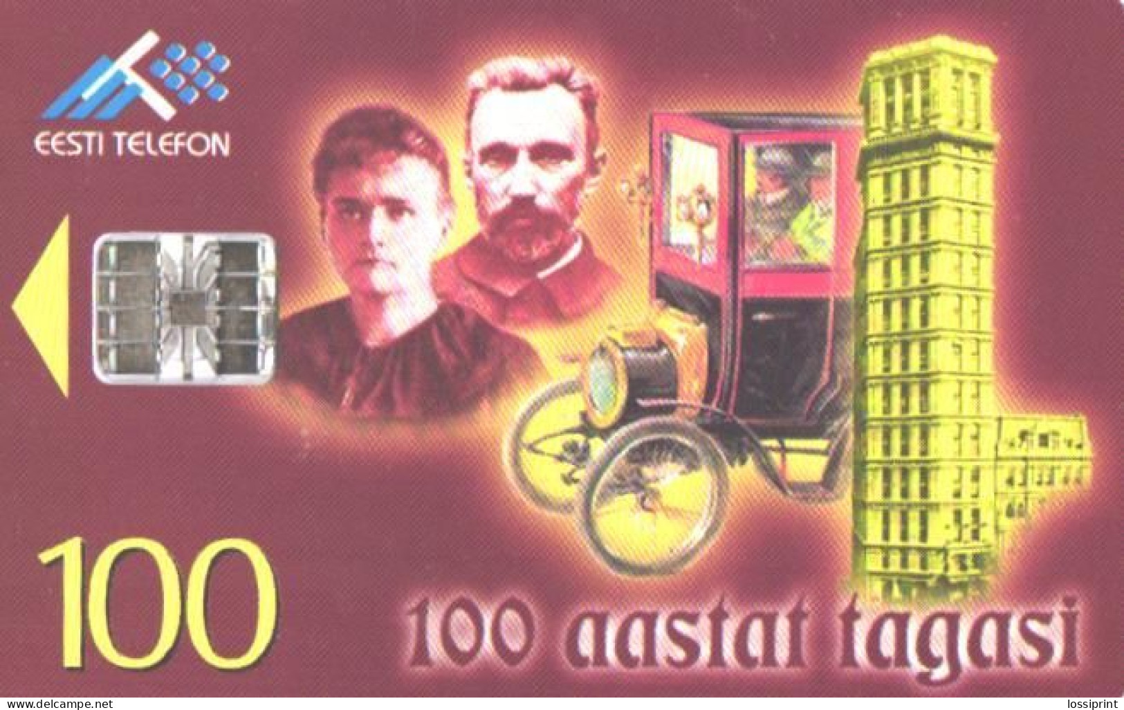 Estonia:Used Phonecard, Eesti Telefon, 100 EEK, 100 Years Ago, Marie And Pierre Curie, Car, 1998 - Estonie