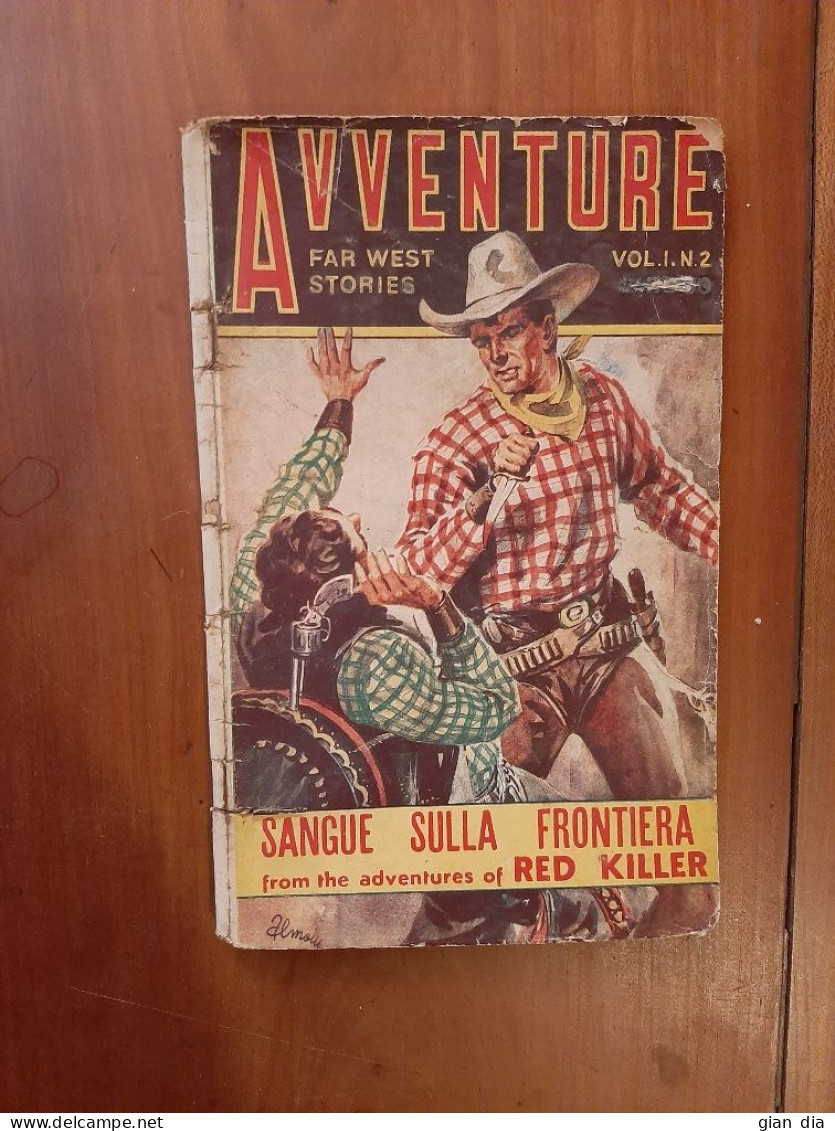 AVVENTURE Far West Stories Ed.Avventure BONELLI-DE LEO N.2 Del 30.11.48. - Acción Y Aventura