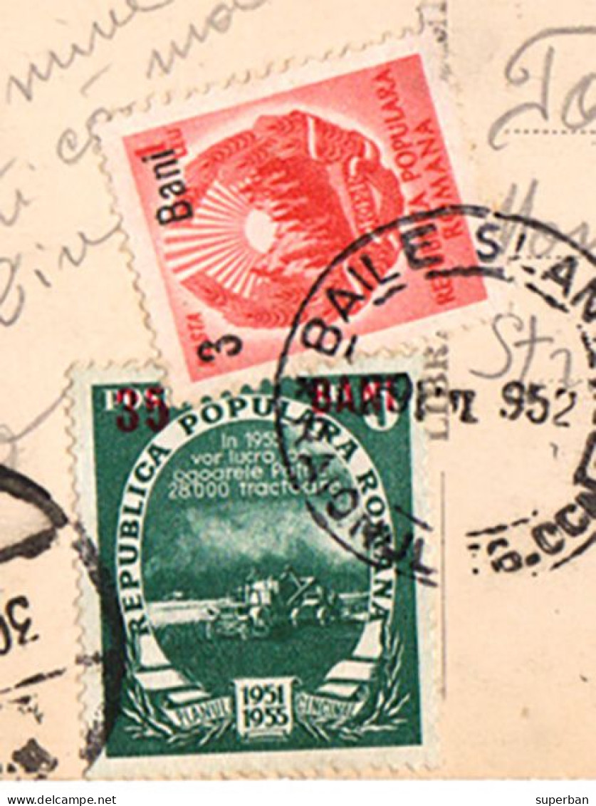 ROMANIA : 1952 - STABILIZAREA MONETARA / MONETARY STABILIZATION - POSTCARD MAILED With OVERPRINTED STAMPS - RRR (an187) - Briefe U. Dokumente