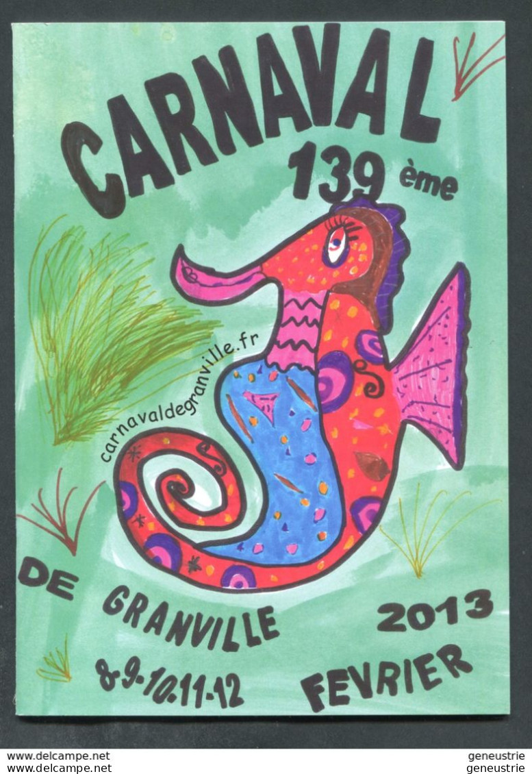 Livret Programme Du 139e Carnaval De Granville 2013 - 27 Pages - Manche - Normandie - Normandie