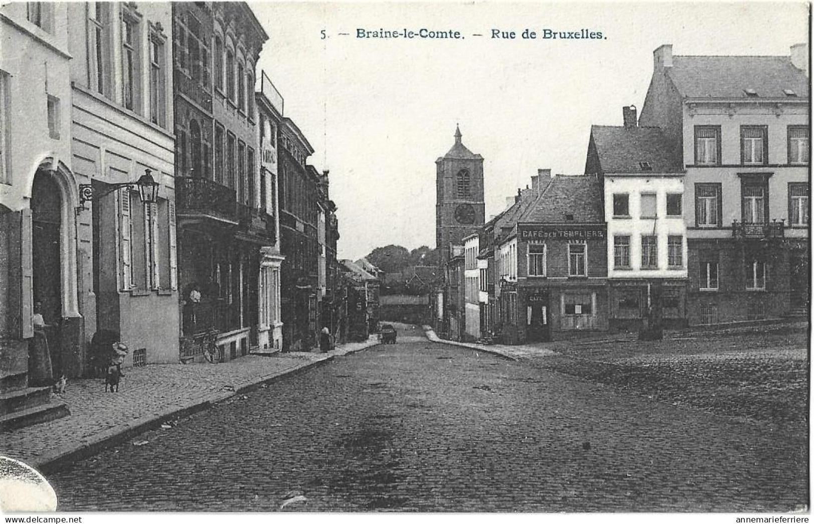 BRAINE - LE - COMTE - Rue De Bruxelles - Braine-le-Comte