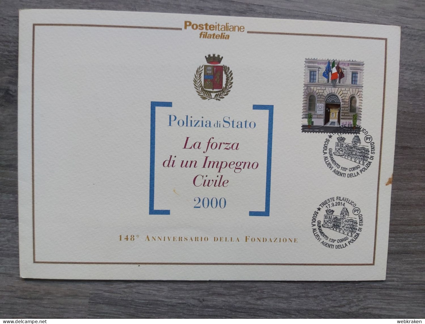 FOLDER POSTE ITALIANE POLIZIA DI STATO 148° ANNIVERSARIO + CARTOLINA COMMEMORATIVA 2000 + GIURAMENTO ALLIEVI 2014 - 2011-20: Poststempel