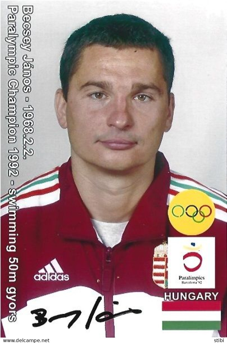 HUNGARY - ORIG.AUTOGRAPH - BECSEY JÁNOS - PARALYMPIC CHAMPION - SWIMMING - 1992 BARCELONA - Sportspeople