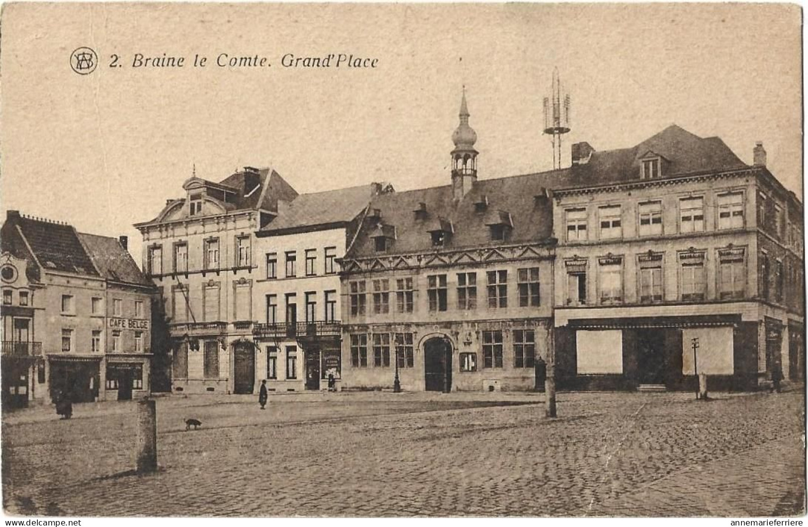 BRAINE - LE - COMTE - Grand' Place. - Braine-le-Comte