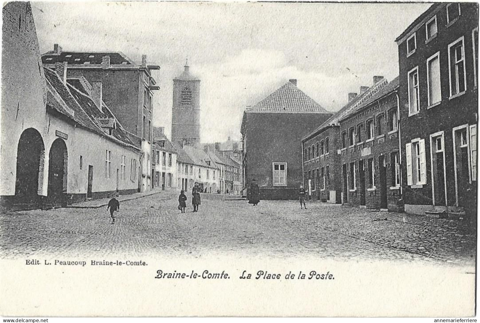 BRAINE - LE - COMTE - La Place De La Poste - Braine-le-Comte