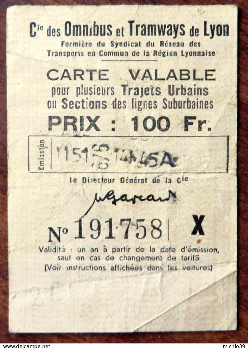 Cie Des Omnibus Et Tramways De Lyon - Carte De Novembre 1951 Valable Pour Plusieurs Trajets Urbains - Zonder Classificatie