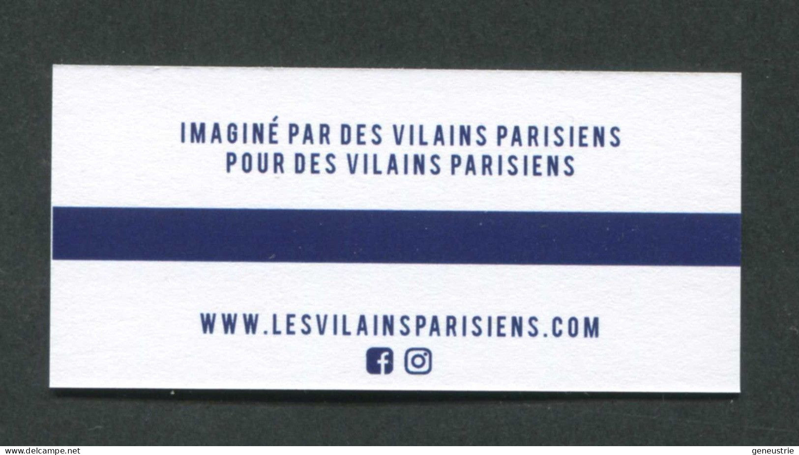 Curiosité ! Carte De Visite En Forme De Ticket De Métro "Les Vilains Parisiens" Ligne De Vêtements Prêt-à-porter - Paris - Otros & Sin Clasificación