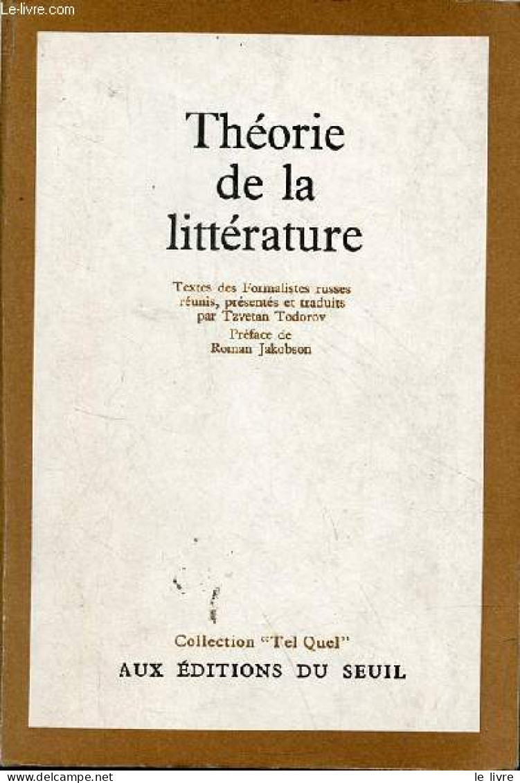 Théorie De La Littérature - Collection " Tel Quel ". - Formalistes Russes - 1966 - Slav Languages