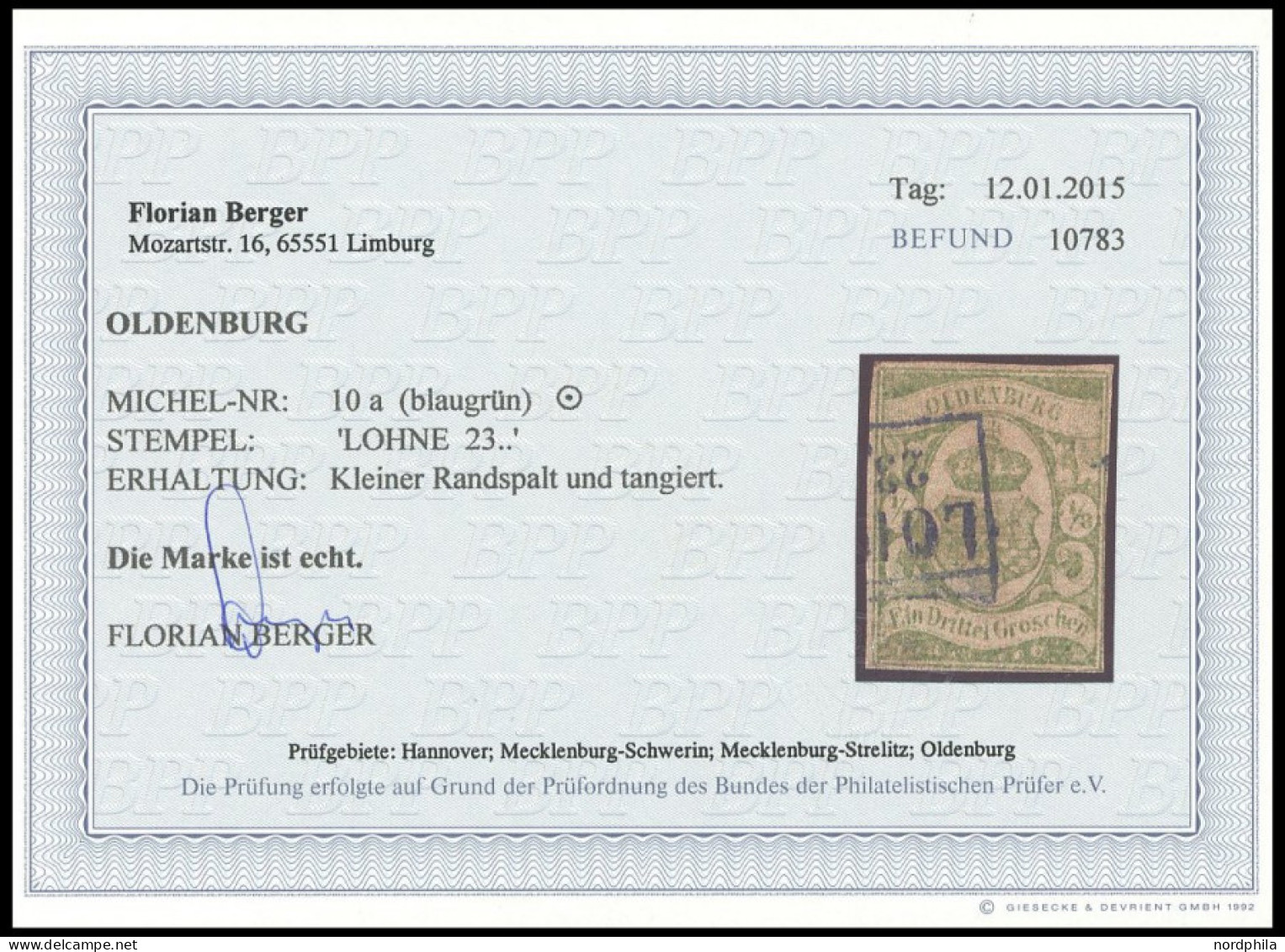 OLDENBURG 10a O, 1861, 1/3 Gr. Blaugrün, Blauer R2 LOHNE, Rechts Berührt Und Kleiner Randspalt, Fotobefund Berger, Mi. 1 - Oldenburg
