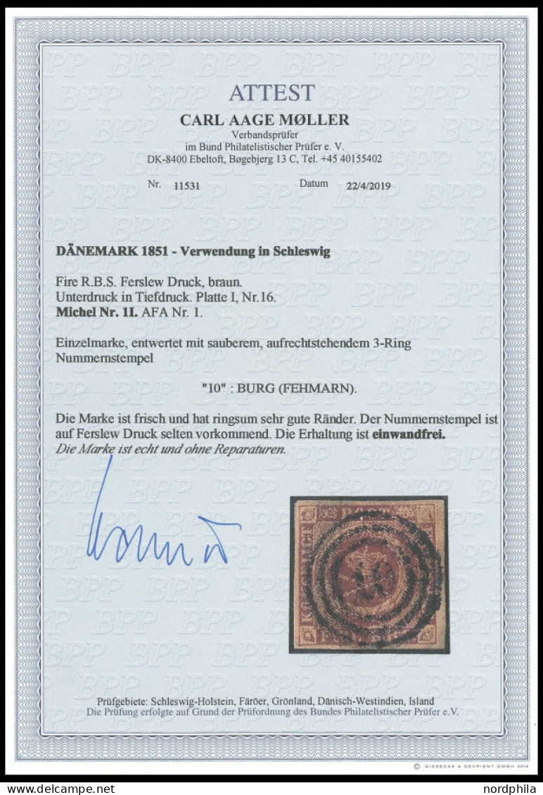 SCHLESWIG-HOLSTEIN DK 1I O, 10 (BURG) Zentrisch Auf 4 RBS Ferslew, Platte I Nr. 16, Pracht, Fotoattest C.A. Møller - Schleswig-Holstein