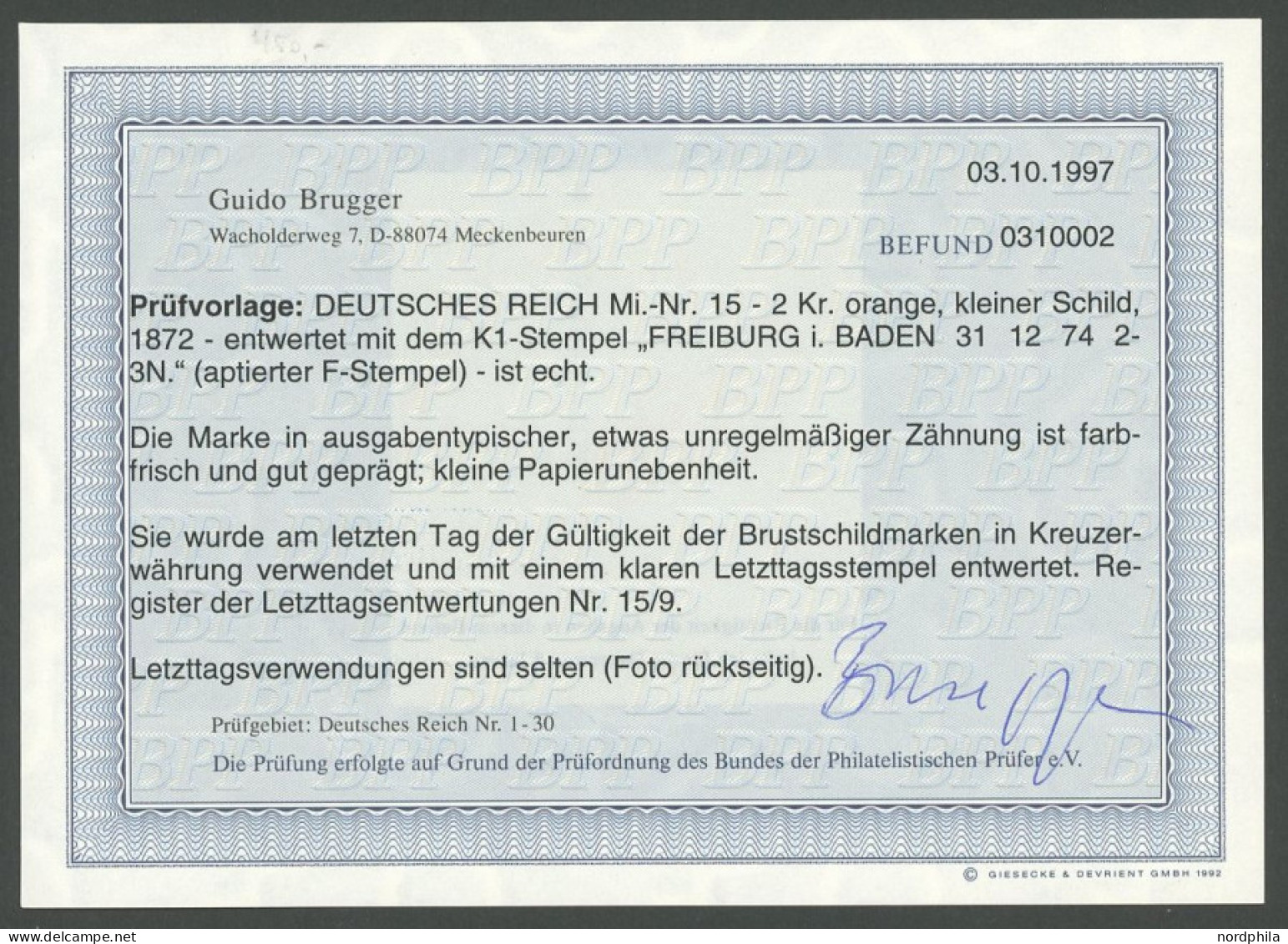 Dt. Reich 15 O, 1872, 2 Kr. Orange Mit Letzttagsstempel FREIBURG I. BADEN 31.12.74, üblich Gezähnt Pracht, R!, Fotobefun - Autres & Non Classés