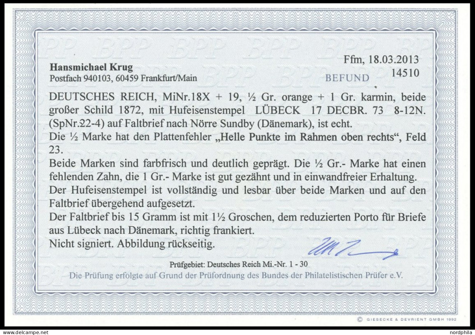 Dt. Reich 18X,19 BRIEF, 1873, 1/2 Gr. Orange Mit Plattenfehler Helle Punkte Im Rahmen Oben Rechts (Feld 23) Und 1 Gr. Ro - Other & Unclassified