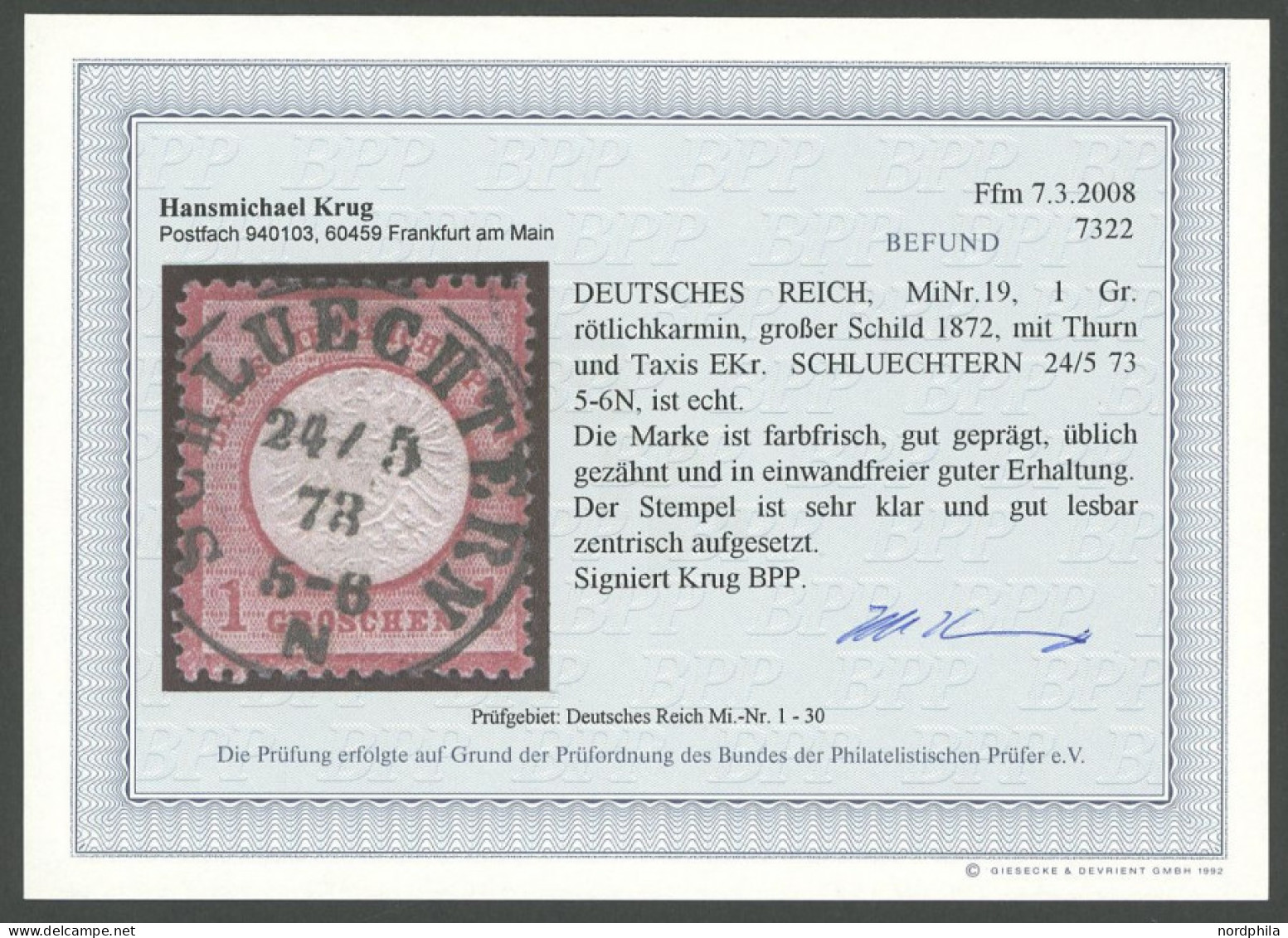 Dt. Reich 19 O, 1872, 1 Gr. Rotkarmin Mit Idealem Zentrischen TuT-Stempel SCHLUECHTER, Kabinett, Fotobefund Krug - Sonstige & Ohne Zuordnung