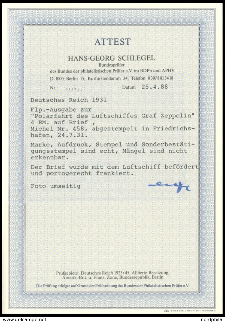 Dt. Reich 458 BRIEF, 1931, 4 RM Polarfahrt Auf Polarfahrtbrief, Stempel FRIEDRICHSHAFEN, Prachtbrief, Fotoattest Schlege - Sonstige & Ohne Zuordnung