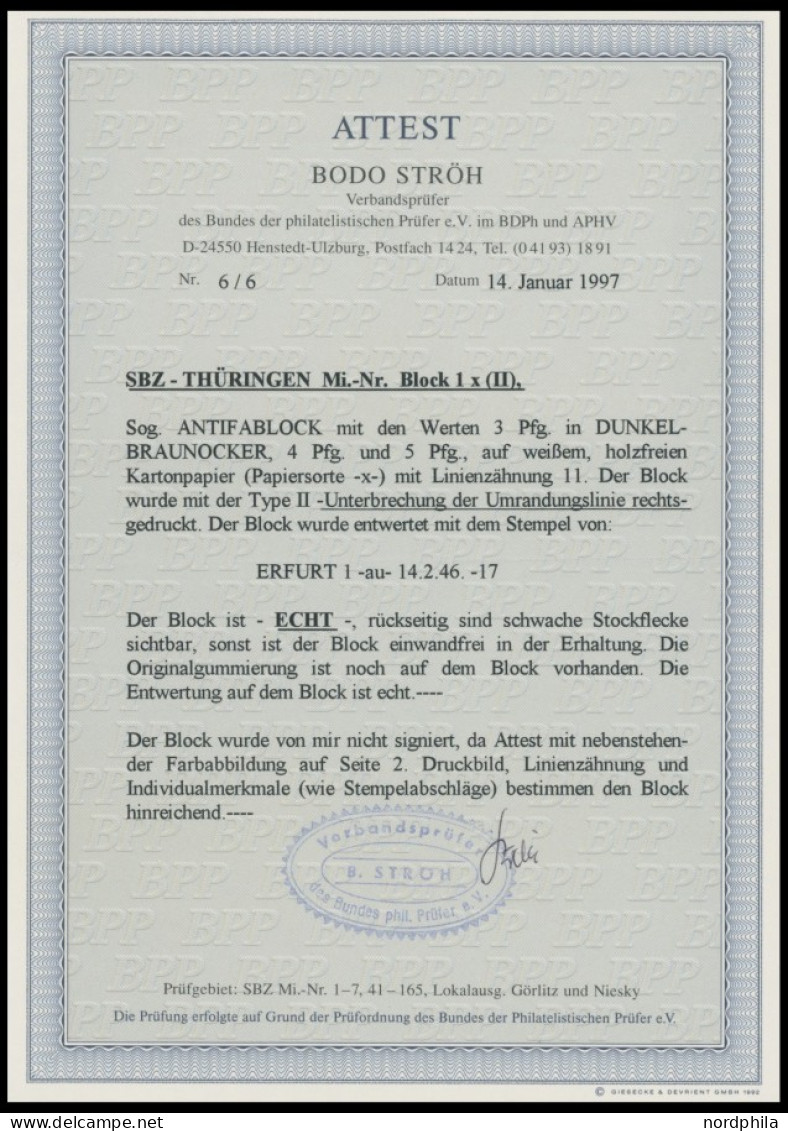 THÜRINGEN Bl. 1x O, 1945, Block Antifa, Weißes Kartonpapier, Type II, Pracht, Fotoattest Ströh, Mi. 1100.- - Sonstige & Ohne Zuordnung