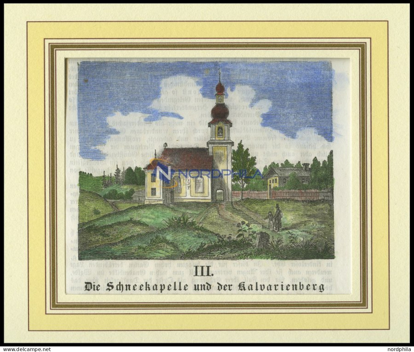 ARNSDORF/NIEDERBAYERN: Die Schneekapelle Und Der Kalvarienberg, Kolorierter Holzstich A.d.Sulzb.Kalender Von 1859 - Prenten & Gravure