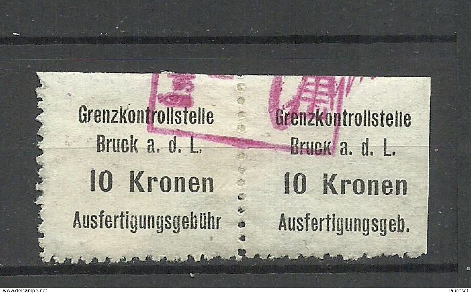 ÖSTERREICH Austria Grenzkontrollstelle Bruck A. D. Leita Ausfertigungsgebühr Steuer Tax 10 Kr. As Pair O - Revenue Stamps