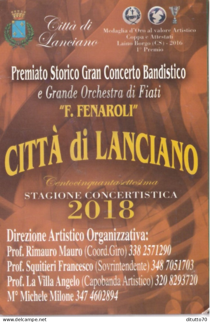 Calendarietto - Premiato Storico Gran Concerto Bandistico - Città Di Lanciano - Anno 2018 - Petit Format : 2001-...