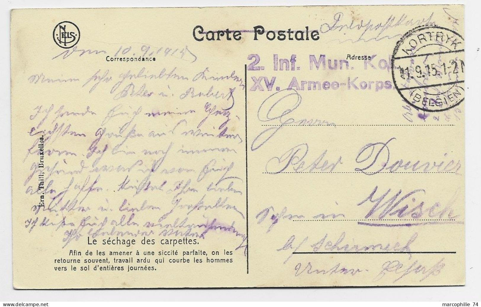 BELGIQUE CARTE LA CULTURE DU LIN + VERSO CACHET ALLEMAND KORTRYK + XV ARMEE KORPS 1915 BELGIEN - Deutsche Armee