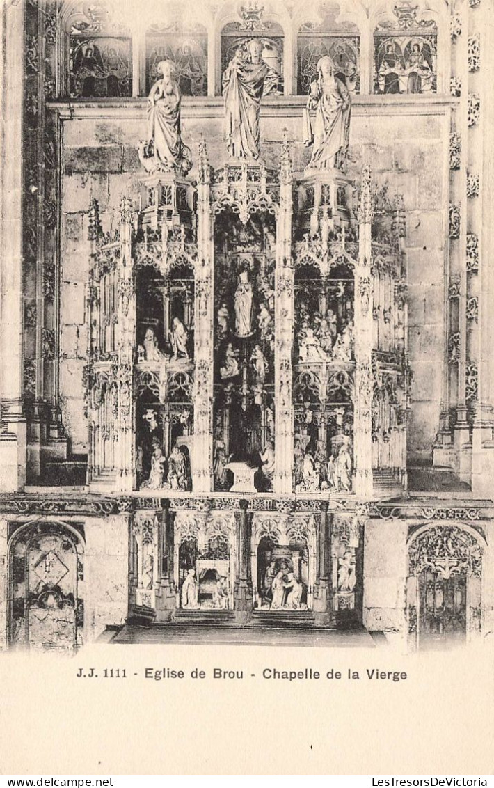 FRANCE - Eglise De Brou - Chapelle De La Vierge - Carte Postale Ancienne - Brou - Kerk