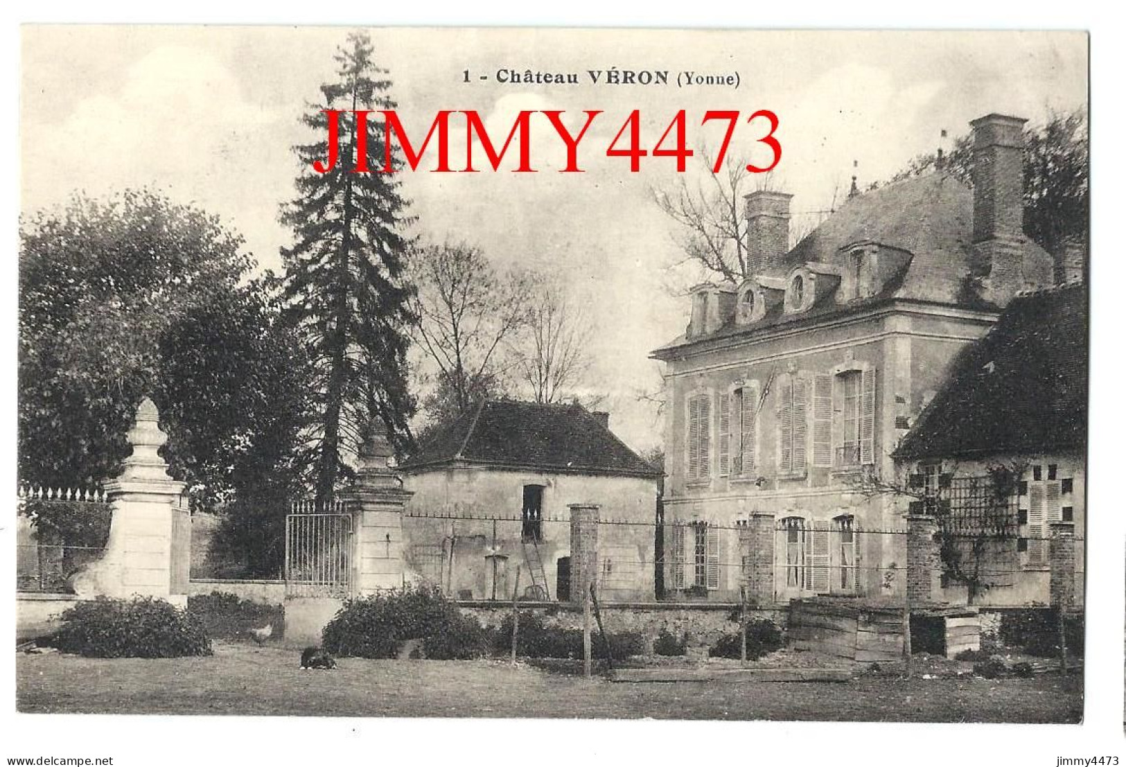 CPA - Château VERON (Yonne) - N° 1 - Veron