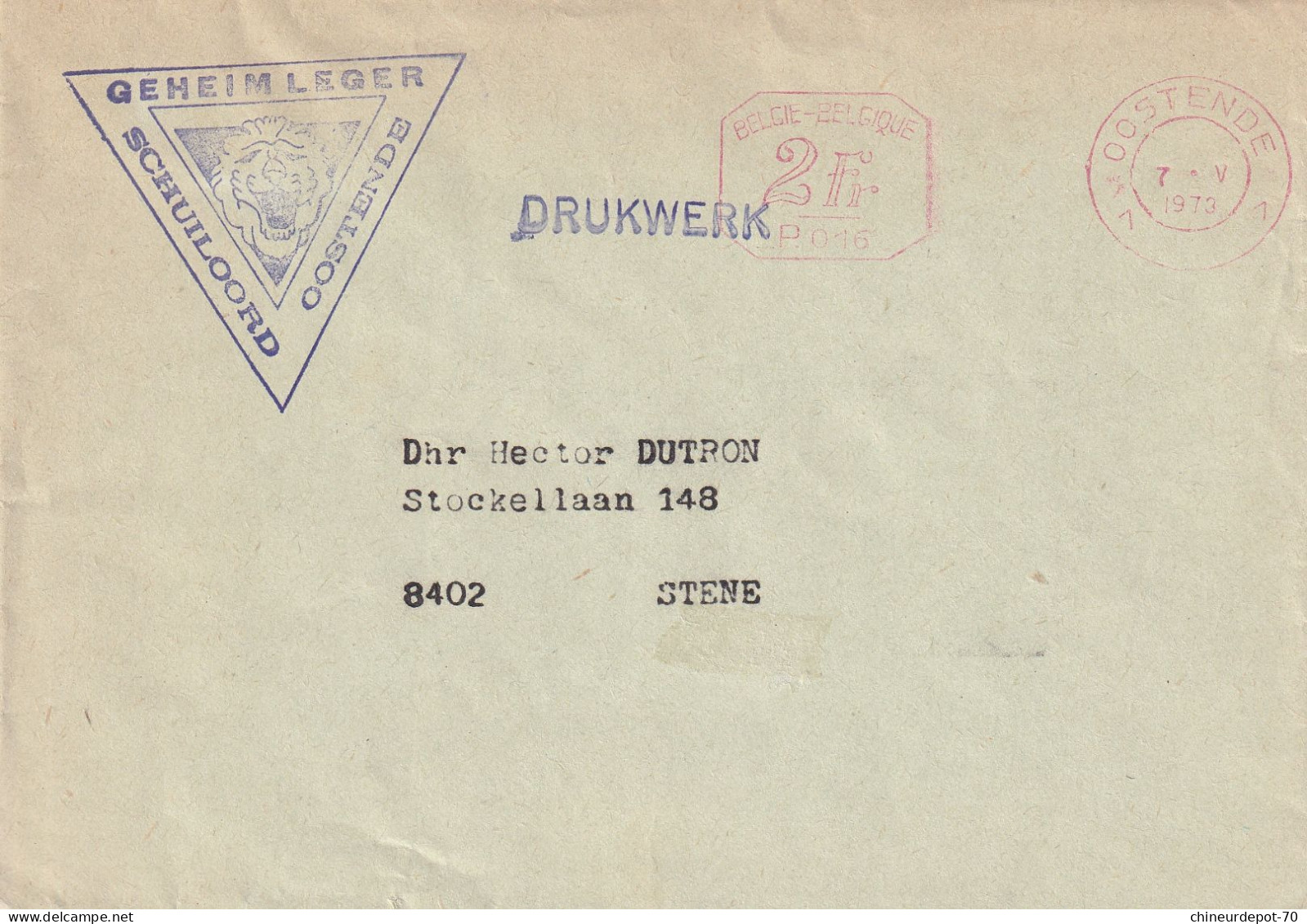 GEHEIMLEGER SCHUILOORD OOSTENDE CACHET MECANIQUE GRIFFE DRUKWERK - Brieven En Documenten