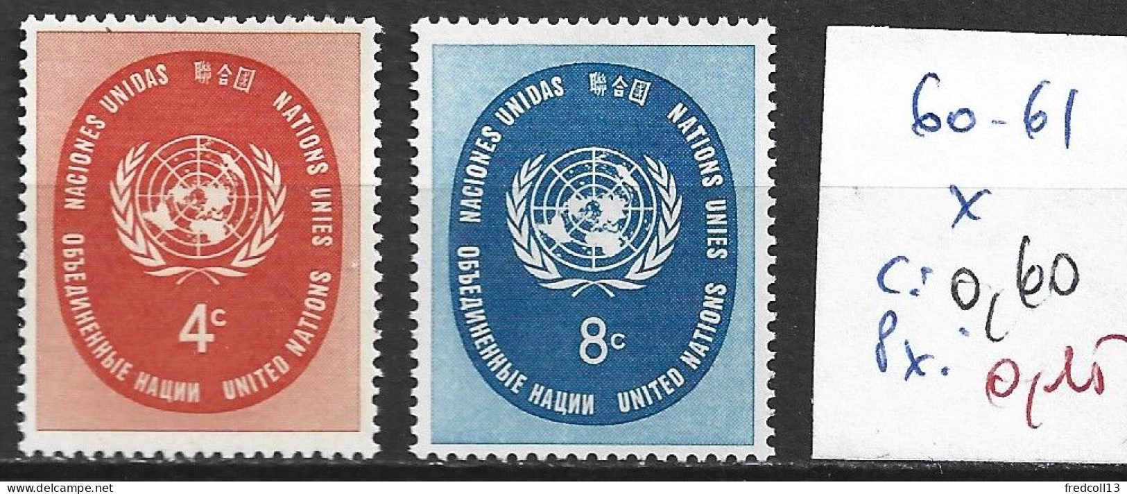 NATIONS UNIES OFFICE DE NEW-YORK 60-61 * Côte 0.60 € - Unused Stamps