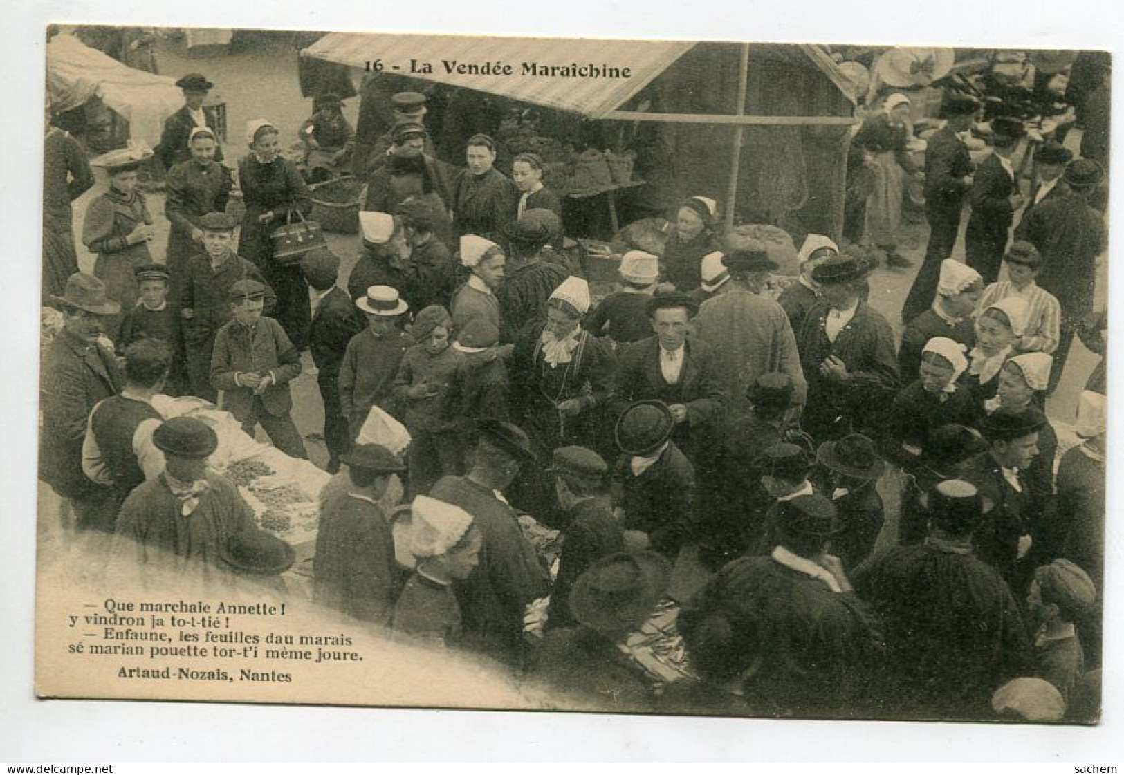 85 DEP 006 CHALLANS ?  La Vendée Maraichine   Jour De Foire " Que Marchaie Annette ! 1910 - Challans