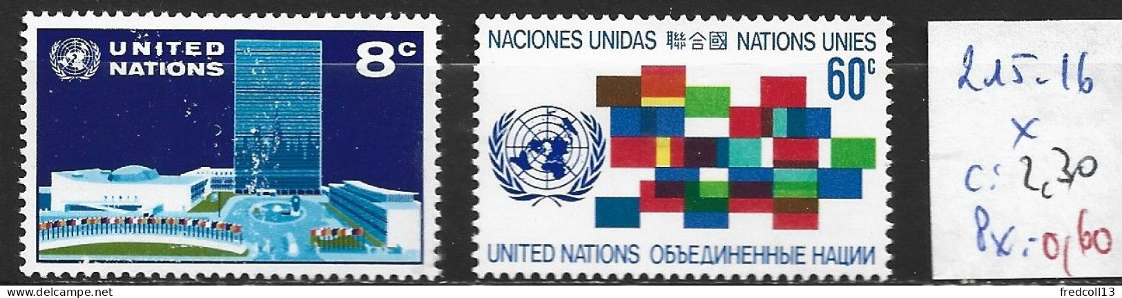 NATIONS UNIES OFFICE DE NEW-YORK 215-16 * Côte 2.30 € - Unused Stamps