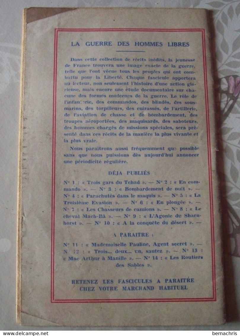 Fascicule De Récits Inédits De Faits Précis Daté De 1945 Les Chasseurs De Camions N°7 - Français