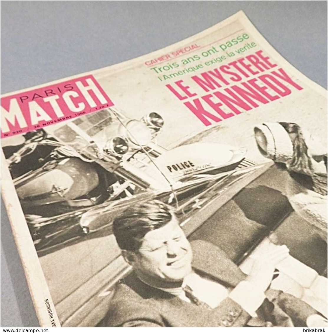 PARIS MATCH 920 NUMERO HISTORIQUE LE MYSTERE KENNEDY @ Histoire Président Etats-Unis - Frans