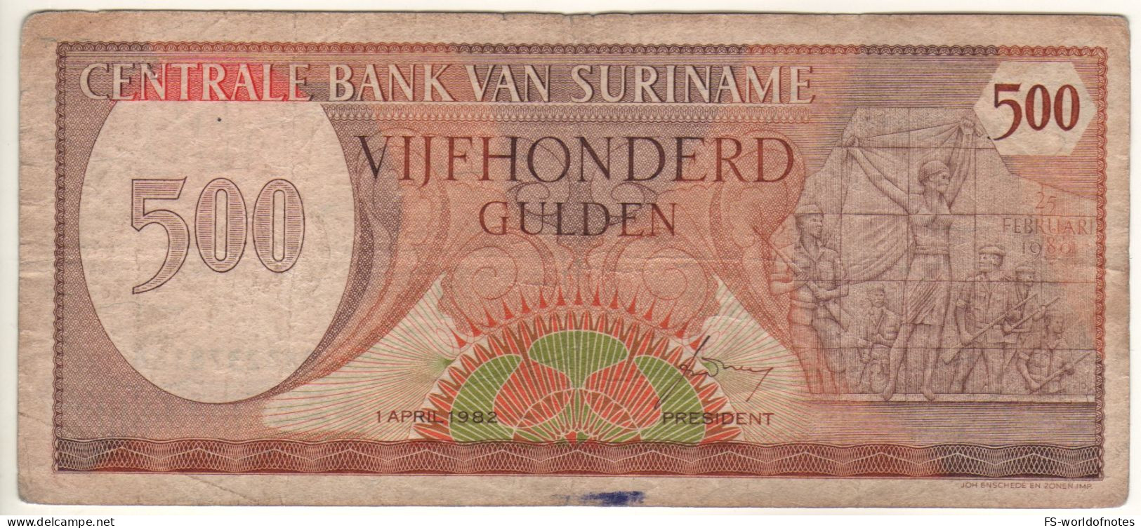 SURINAME   500  Gulden  P129    1982 ( Monument Of Revolt + People's Palace At Back )  UNC - Surinam