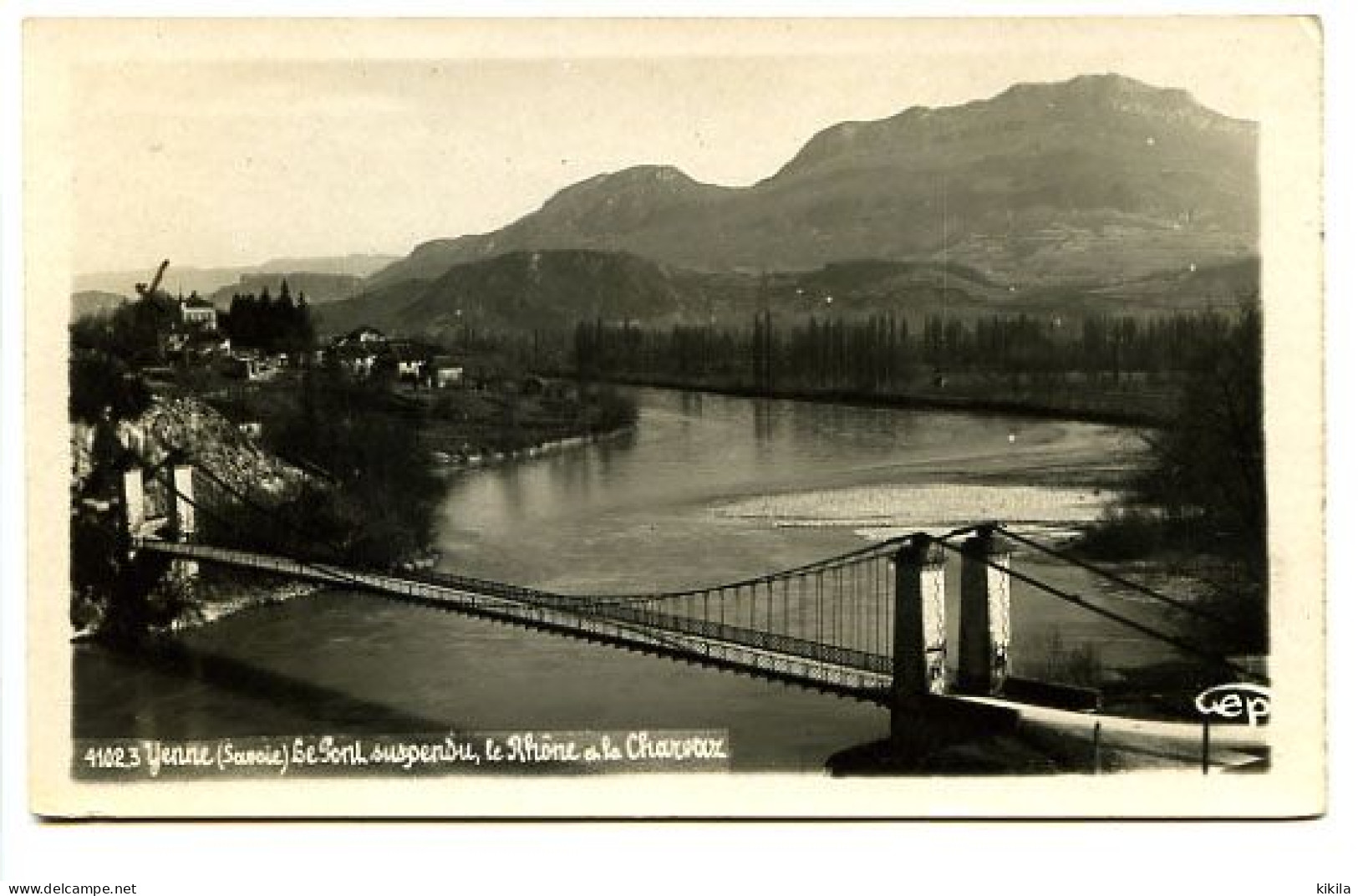 CPSM GEP  9 X 14 Savoie YENNE Le Pont Suspendu, Le Rhône Et La Charvaz - Yenne