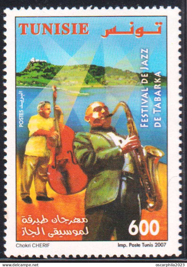 2007-Tunisie/Y&T1598- Journée Nationale Du Tourisme, Festival Jazz De Tabarka  -  1V-MNH***** - Sonstige & Ohne Zuordnung