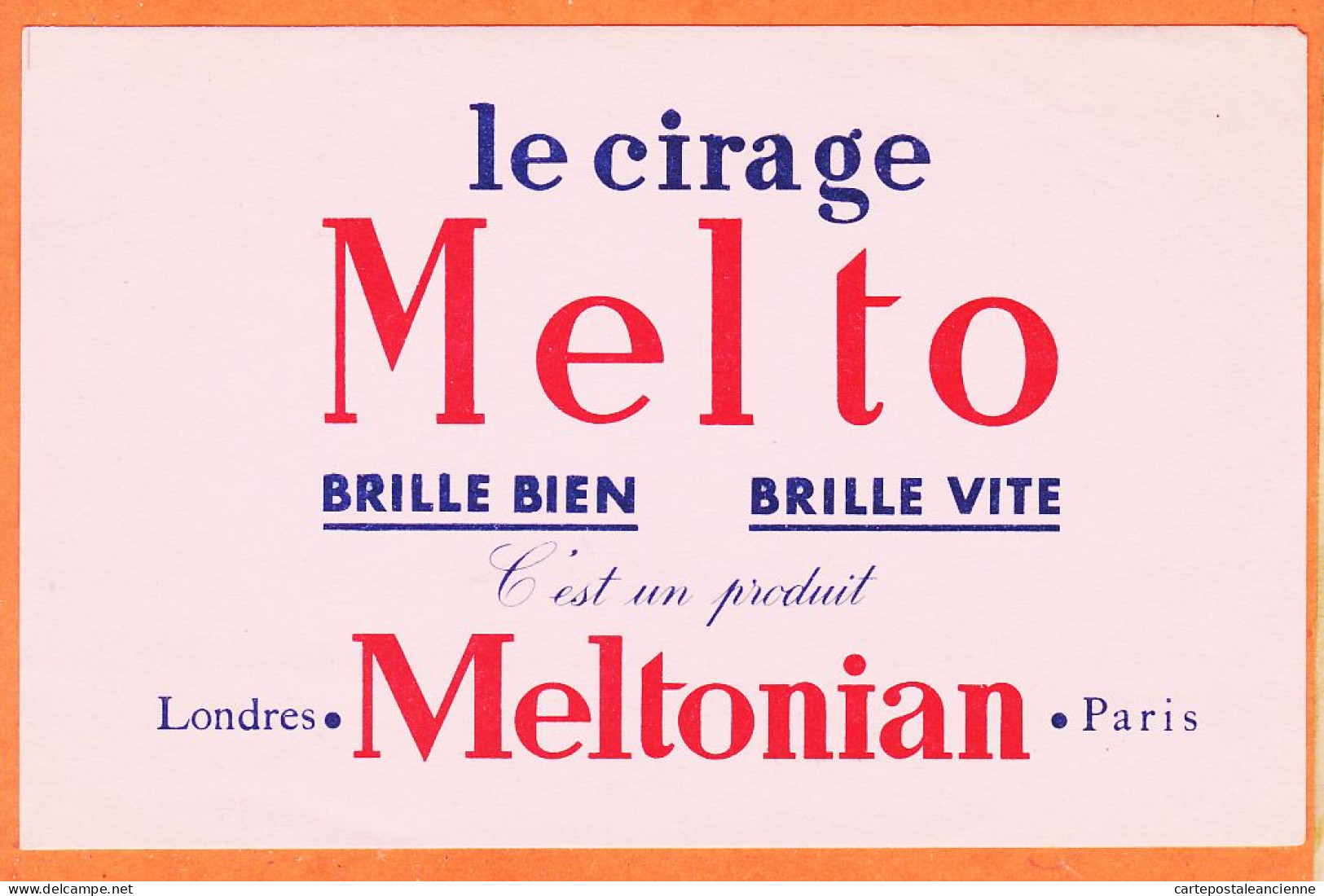 06215 / Cirage MELTO Brille Bien Vite Produit MELTONIAN Londres Paris Buvard-Blotter - Zapatos