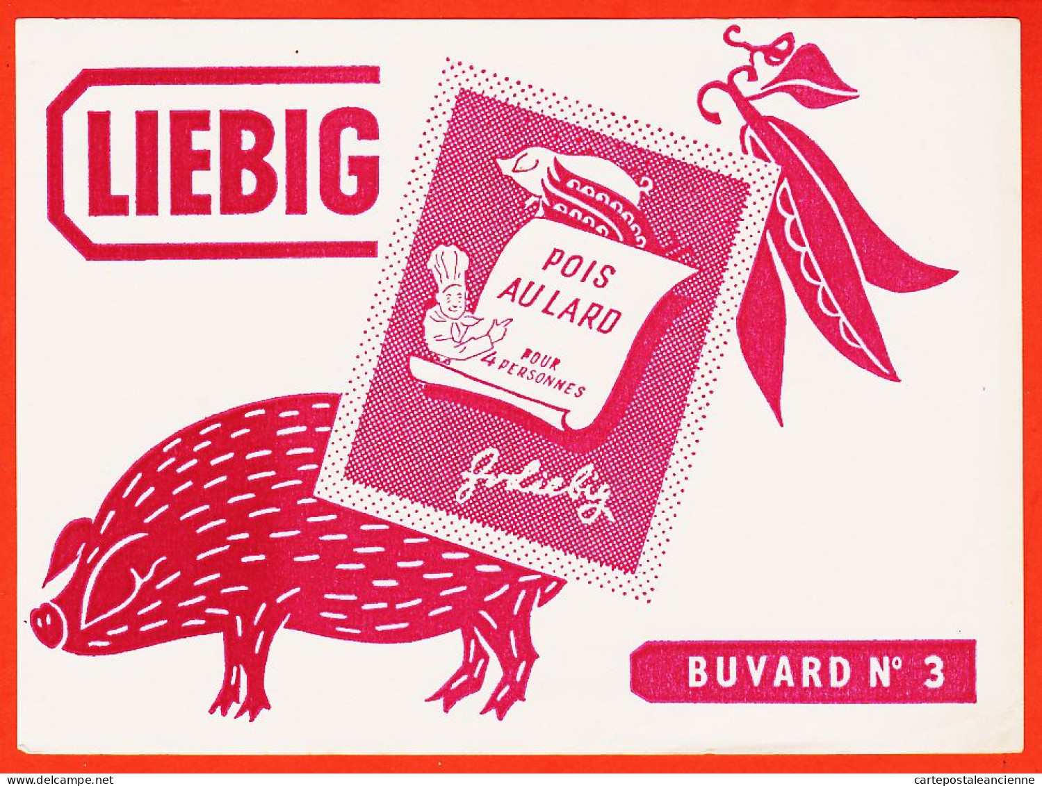06237 / Potage LIEBIG Cochon Pois Au Lard  Buvard N° 3 Blotter - Minestre & Sughi