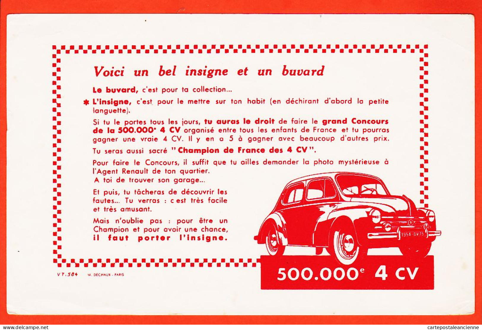 06249 / RENAULT 4-CV Insigne 500000  Champion De FRANCE Des 4CV Buvard-Blotter VT-584 Par DECHAUX Paris - Automobile