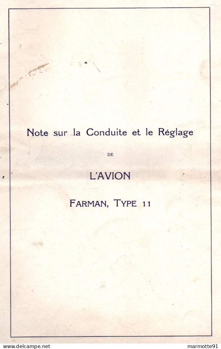 AVION FARMAN TYPE 11 BIPLAN NOTE SUR LA CONDUITE ET REGLAGE AVIATION - Avión