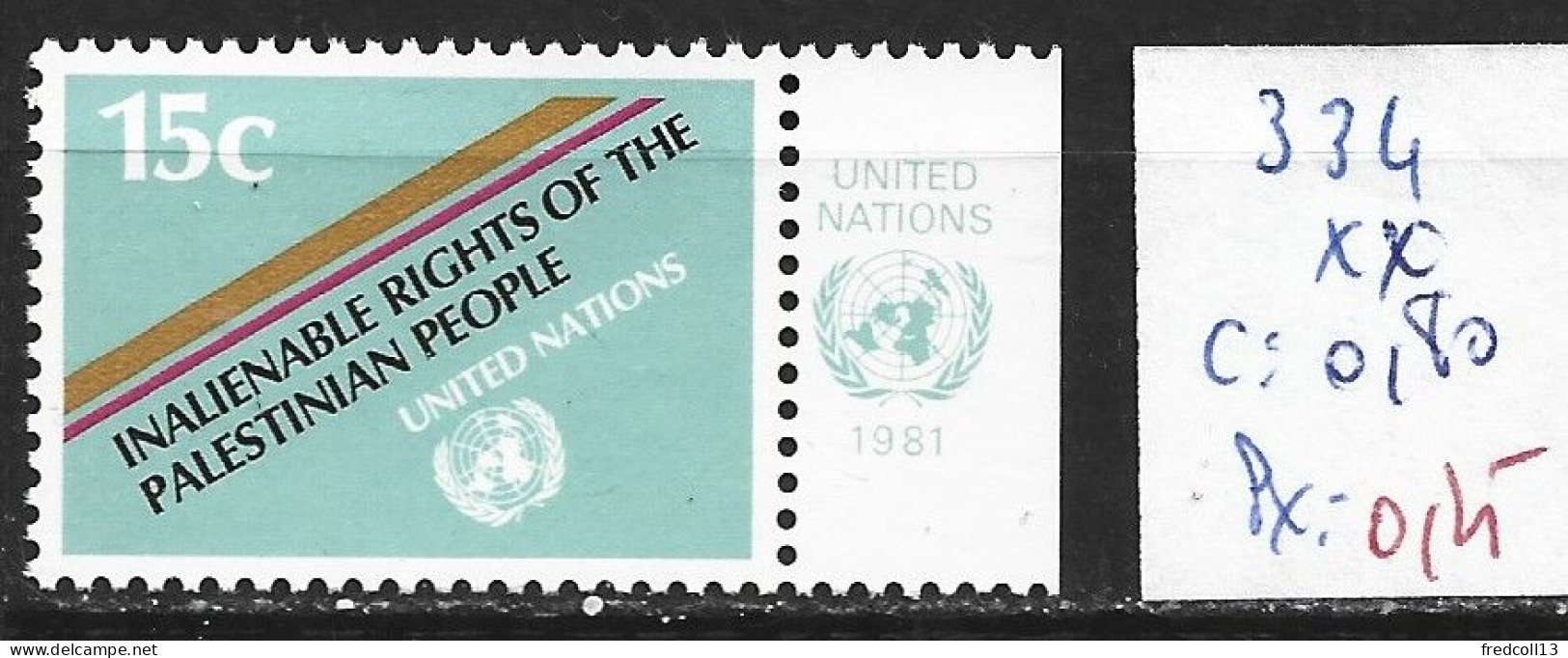 NATIONS UNIES OFFICE DE NEW-YORK 334 ** Côte 0.80 € - Unused Stamps