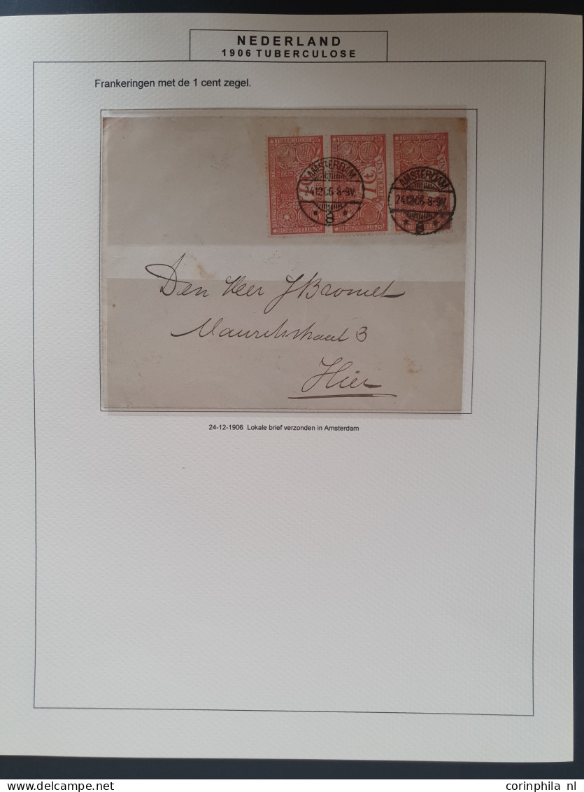 Cover 1906-1907, emissie Tuberculose, gespecialiseerde collectie met o.a. ca. 40 meest philatelistisch geinspireerde pos