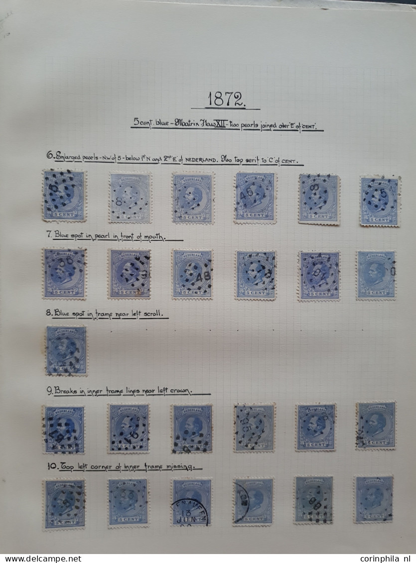 1872-1891, gespeciailiseerde collectie 5 cent nr. 19 met plaatfouten, tandingen, stempels etc. keurig opgezet in blanco 