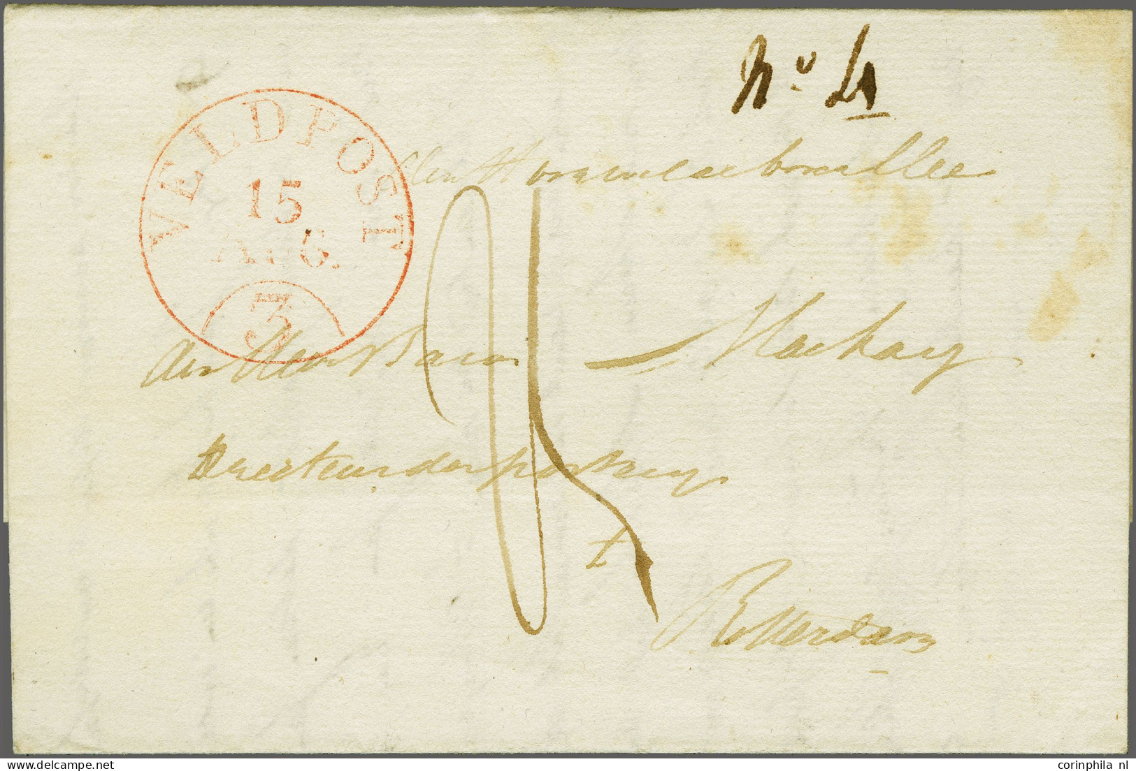 Cover 1831, VELDPOST 3 15-8-1831 In Rood, Iets Zwakke Pracht Afdruk Op Complete Brief Kamp Bij Diest Naar Rotterdam Met  - ...-1852 Préphilatélie