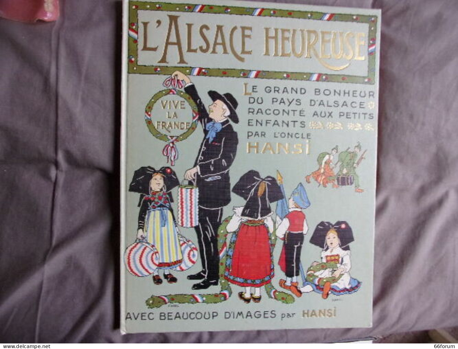L'Alsace Heureuse - Alsace