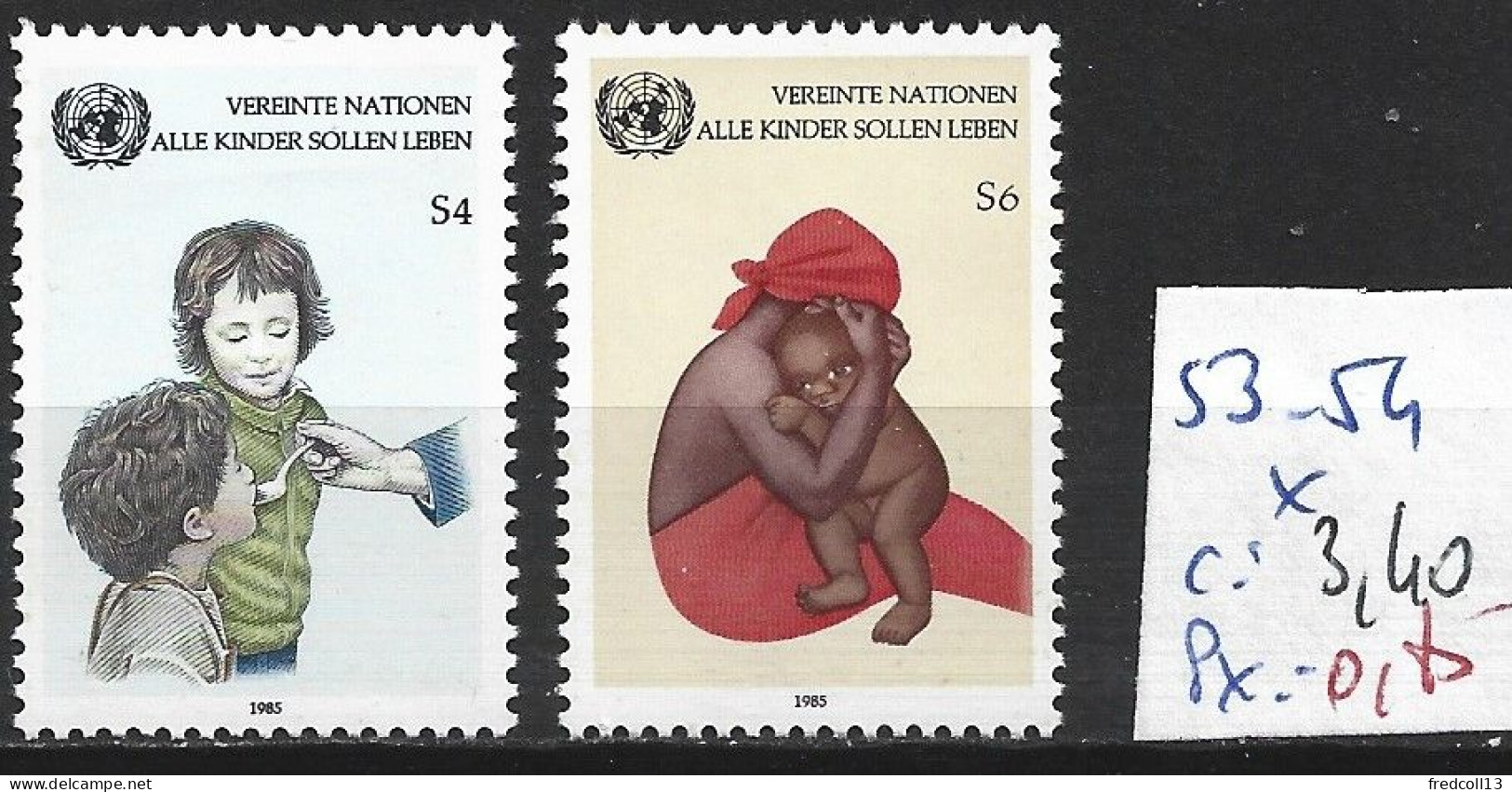 NATIONS UNIES OFFICE DE VIENNE 53-54 * Côte 3.40 € - Ungebraucht