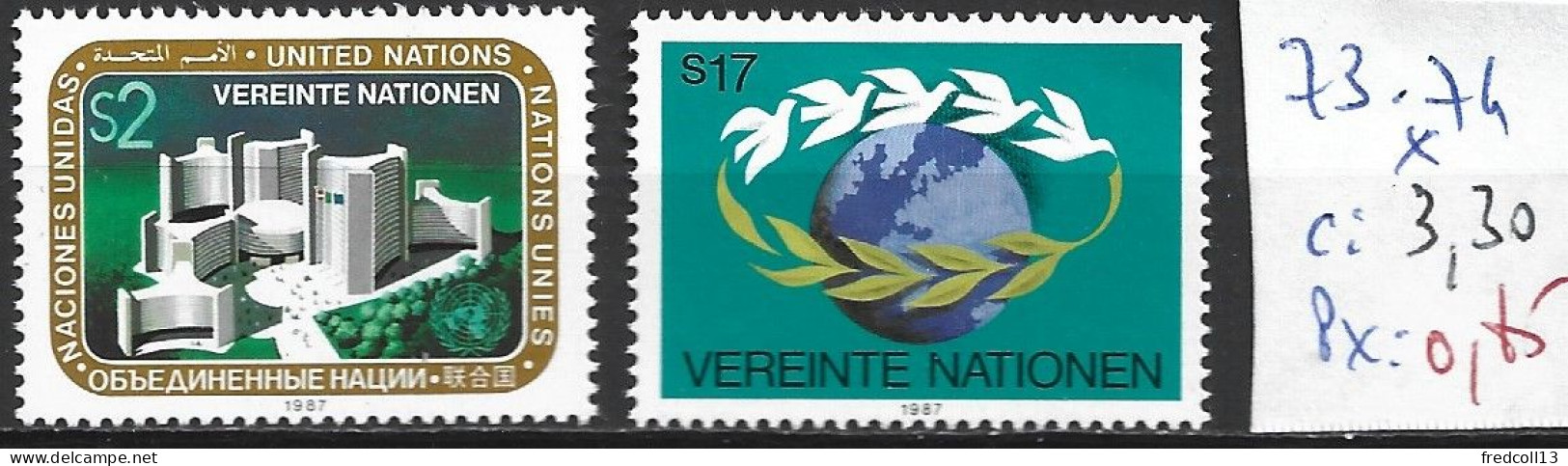 NATIONS UNIES OFFICE DE VIENNE 73-74 * Côte 3.30 € - Ongebruikt