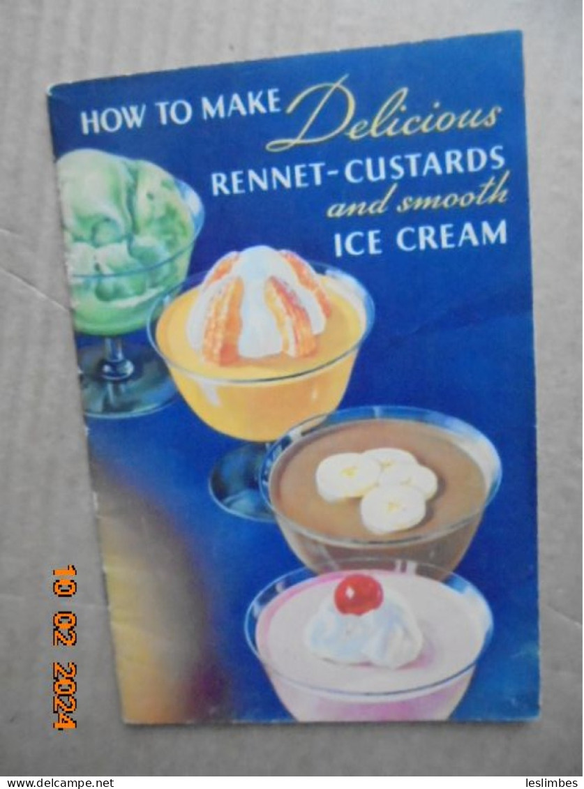 How To Make Delicious Rennet Custards And Smooth Ice Cream - Junket Folks At Chr. Hansen's Laboratory, Inc. 1936 - Américaine