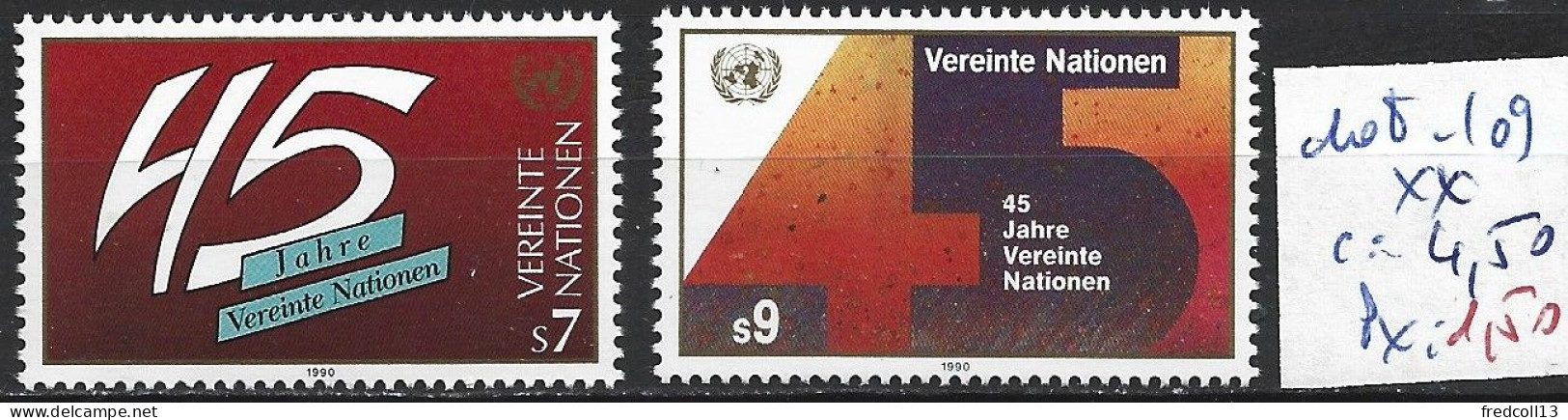 NATIONS UNIES OFFICE DE VIENNE 108-109 ** Côte 4.50 € - Unused Stamps