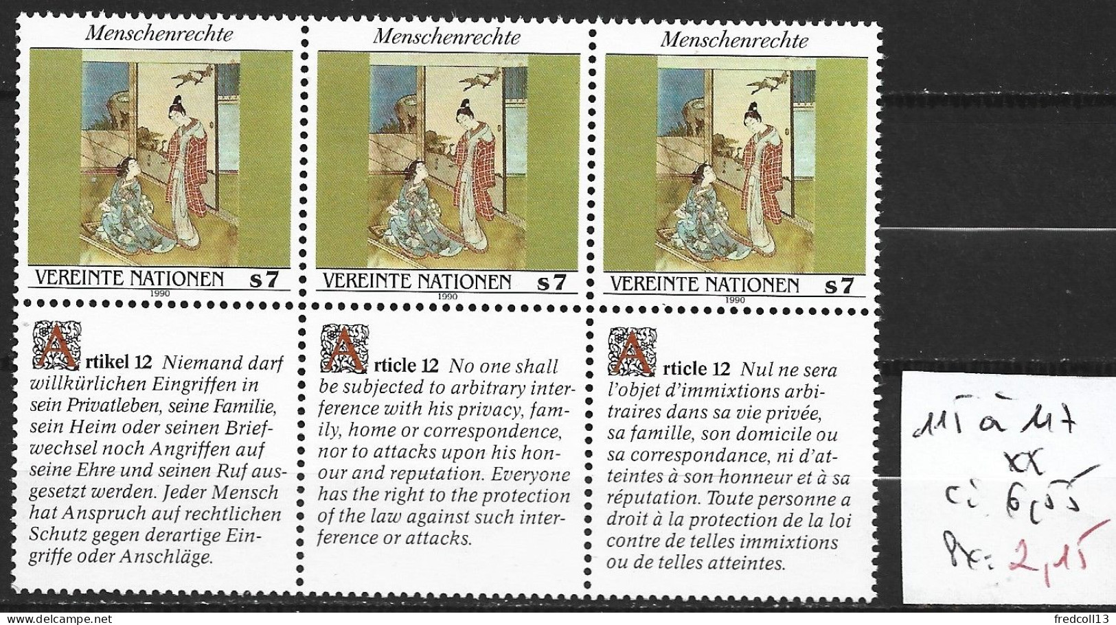 NATIONS UNIES OFFICE DE VIENNE 115 à 117 ** Côte 6.55 € - Unused Stamps